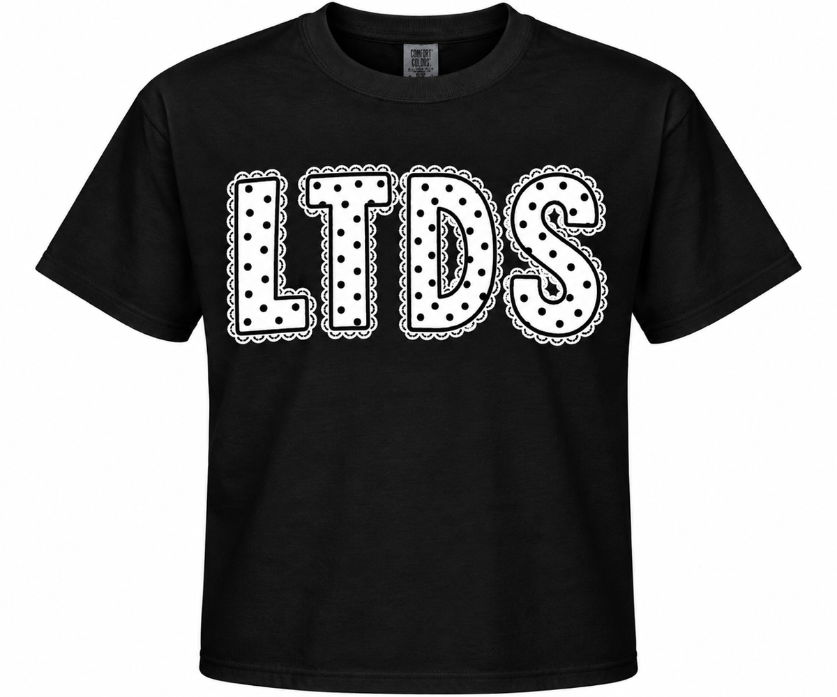 LTDS Black Sweatshirt or T-shirt with Polka Dot Letters